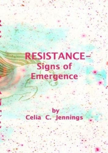 Resistance - Signs of Emergence
