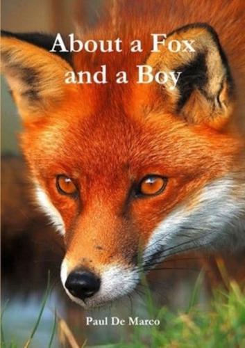 About a Fox and a Boy
