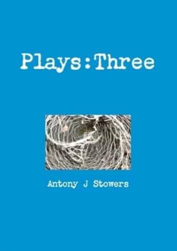 Plays: Three