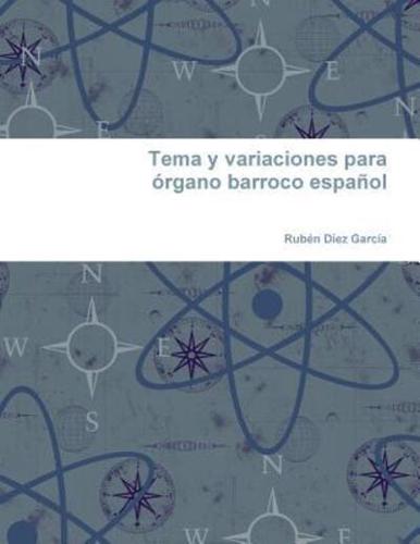 Tema y variaciones para órgano barroco español