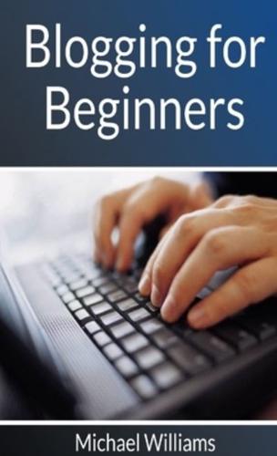 Blogging for Beginners