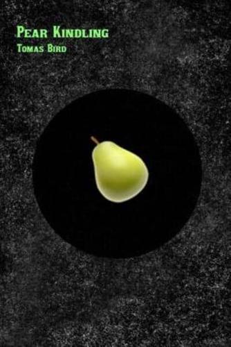 Pear Kindling