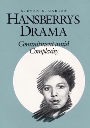 Hansberry's Drama