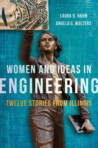 Women and Ideas in Engineering