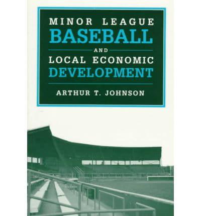 Minor League Baseball and Local Economic Development