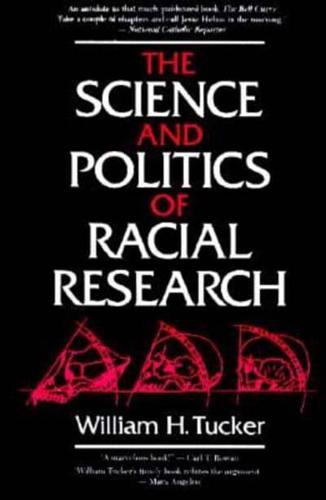 The Science and Politics of Racial Research