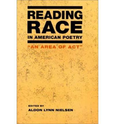 Reading Race in American Poetry