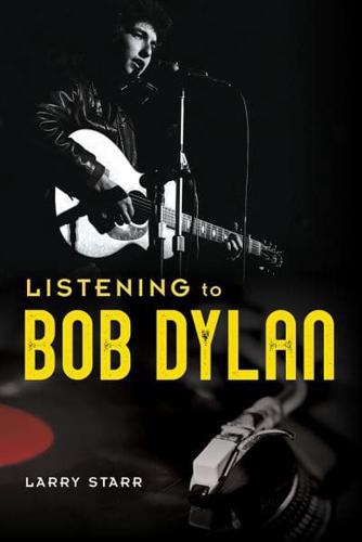 Listening to Bob Dylan