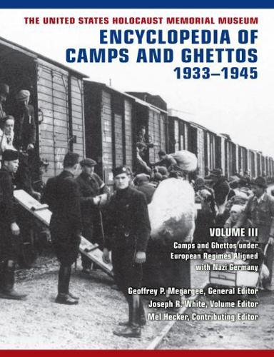 Camps and Ghettos Under European Regimes Aligned With Nazi Germany
