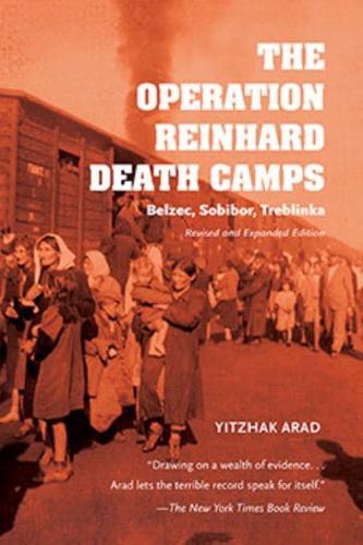 The Operation Reinhard Death Camps