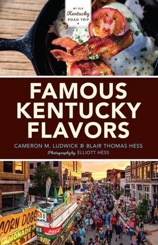 Famous Kentucky Flavors