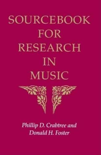 Sourcebook for Research in Music