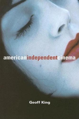 American Independent Cinema. American Independent Cinema