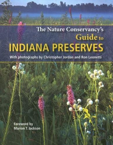 The Nature Conservancy's Guide to Indiana Preserves