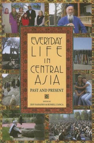 Everyday Life in Central Asia