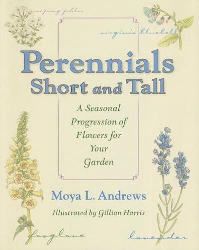 Perennials Short and Tall