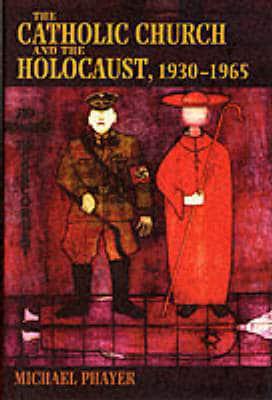 The Catholic Church and the Holocaust, 1930-1965