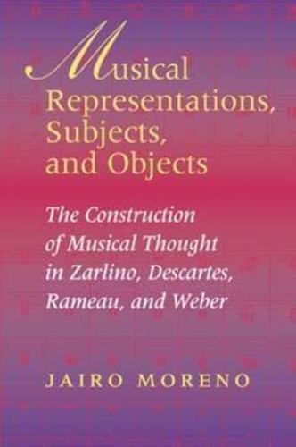 Musical Representations, Subjects, and Objects