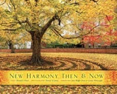 New Harmony Then & Now