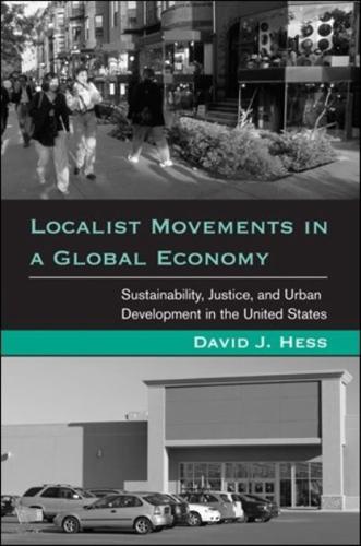 Localist Movements in a Global Economy