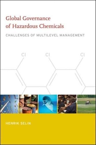 Global Governance of Hazardous Chemicals
