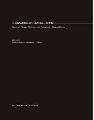 Thesaurus of Textile Terms Covering Fibrous Materials and Processes