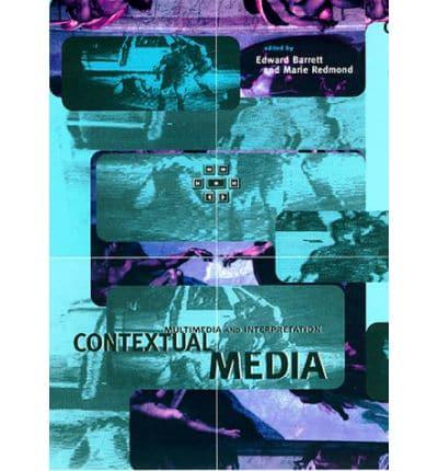 Contextual Media