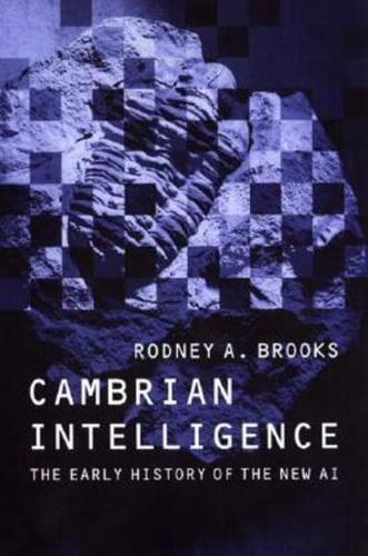 Cambrian Intelligence