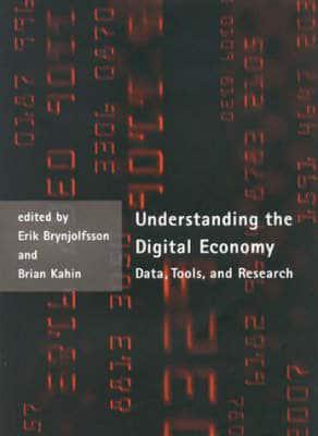 Understanding the Digital Economy