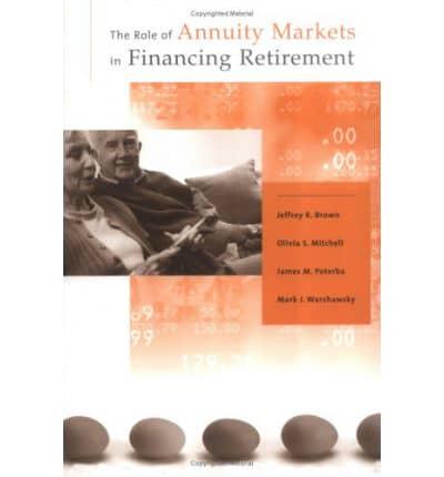 The Role of Annuity Markets in Financing Retirement