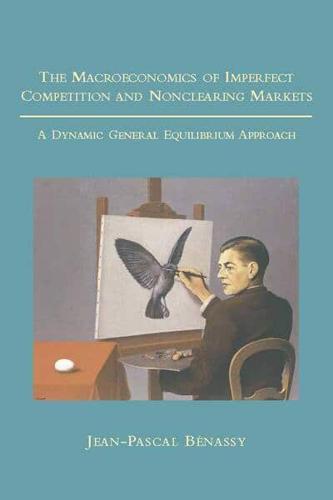 The Macroeconomics of Imperfect Competition and Nonclearing Markets