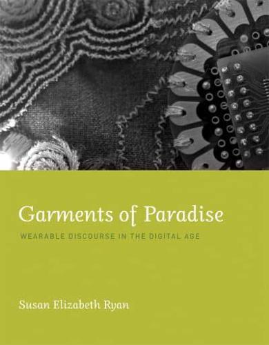 Garments of Paradise