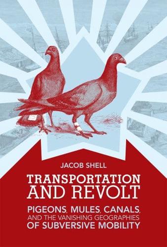 Transportation and Revolt
