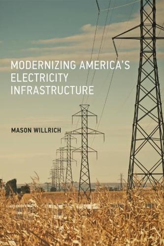 Modernizing America's Electricity Infrastructure