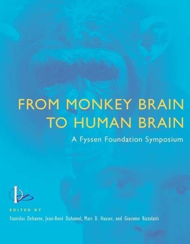 From Monkey Brain to Human Brain