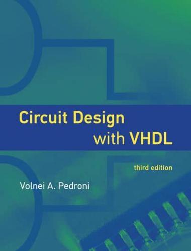 Circuit Design With VHDL