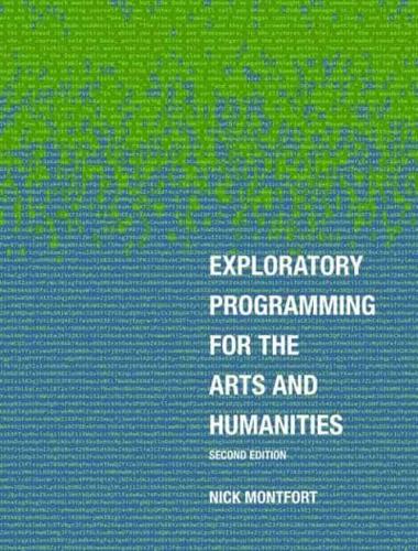 Exploratory Programming for the Arts and Humanities