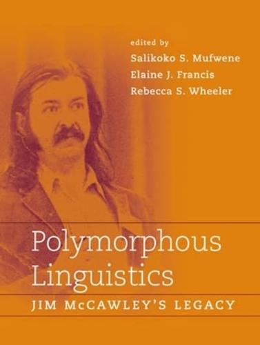 Polymorphous Linguistics