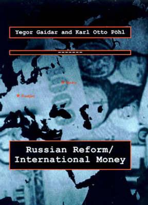 Russian reform/International Money