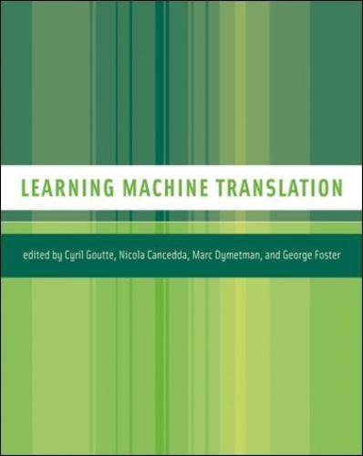 Learning Machine Translation