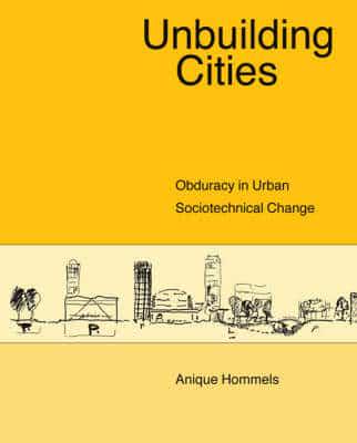 Unbuilding Cities