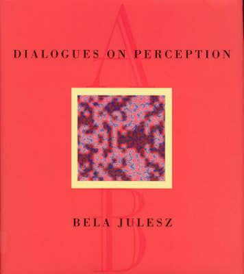 Dialogues on Perception