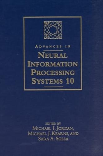 Advances in Neural Information Processing Systems 10