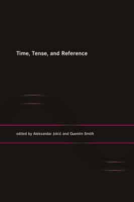 Time, Tense, and Reference