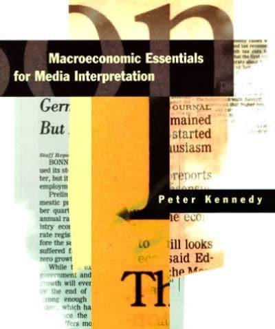 Macroeconomic Essentials for Media Interpretation