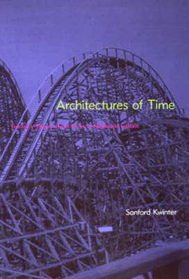 Architectures of Time