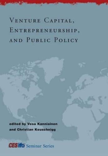 Venture Capital, Entrepreneurship, and Public Policy