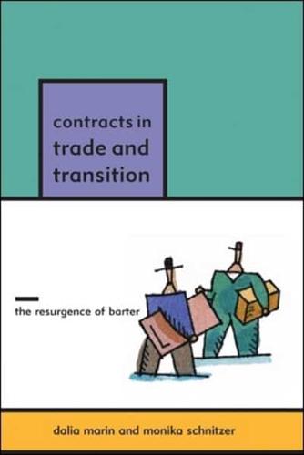 Contracts in Trade and Transition