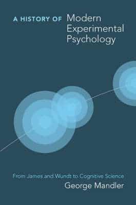 A History of Modern Experimental Psychology