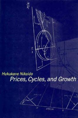 Prices, Cycles and Growth